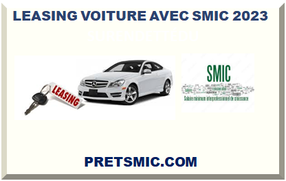 LEASING VOITURE AVEC SMIC 2024