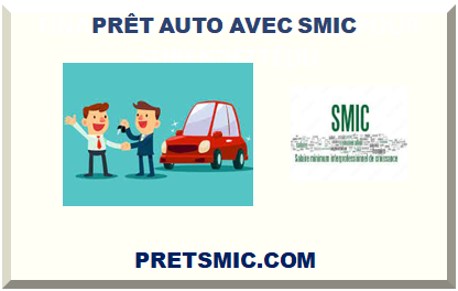 PRÊT AUTO AVEC SMIC 2024