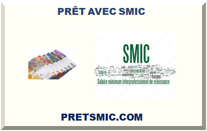 PRÊT IMMOBILIER AVEC SMIC 2024